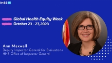 Ann Maxwell, HHS-OIG deputy inspector general for evaluations.